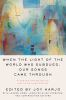 Book cover for "When the light of the world was subdued, our songs came through"