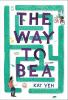 Book cover for "The way to Bea"
