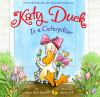 Book cover for "Katy Duck is a caterpillar".