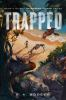 Book cover for "Trapped".