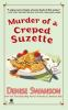 Book cover for "Murder of a creped Suzette".