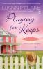 Book cover for "Playing for keeps".