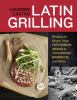 Book cover for "Latin grilling"