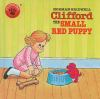 Book cover for "Clifford, the small red puppy".