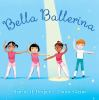 Book cover for "Bella ballerina"