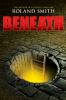 Book cover for "Beneath"