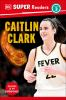 Book cover for "Caitlin Clark"
