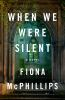 Book cover for "When we were silent"