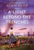 Book cover for "A light beyond the trenches"