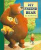 Book cover for "My friend Bear".