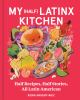 Book cover for "My (half) Latinx kitchen"