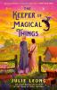 Book cover for "The Keeper of Magical Things"