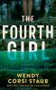 Book cover for "The fourth girl"