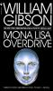 Book cover for "Mona Lisa overdrive".