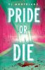 Book cover for "Pride or die"