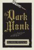 Book cover for "The dark monk".