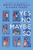 Book cover for "Yes no maybe so"