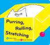 Book cover for "Purring, rolling, stretching"