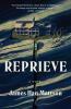 Book cover for "Reprieve"