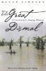 Book cover for "The Great Dismal"