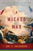 Book cover for "A wicked war"