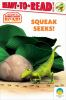 Book cover for "Squeak seeks!".