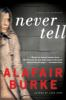 Book cover for "Never tell"