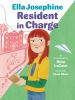 Book cover for "Ella Josephine, resident in charge"