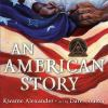 Book cover for "An American story"