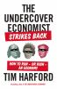 Book cover for "The undercover economist strikes back"