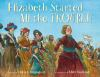 Book cover for "Elizabeth started all the trouble"