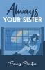 Book cover for "Always your sister"