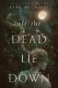 Book cover for "All the dead lie down"