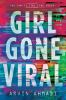 Book cover for "Girl gone viral"
