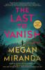 Book cover for "The last to vanish"
