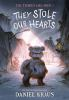 Book cover for "They stole our hearts".