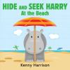 Book cover for "Hide and seek Harry at the beach"