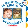 Book cover for "Is Your Smile Like a Crocodile's?".