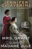 Book cover for "Mrs. Grant and Madame Jule"