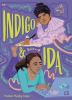Book cover for "Indigo and Ida"