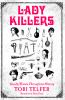Book cover for "Lady killers"