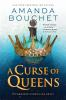 Book cover for "A curse of queens".