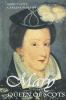 Book cover for "Mary, Queen of Scots".