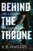Book cover for "Behind the throne".