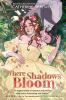 Book cover for "Where shadows bloom"