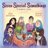 Book cover for "Seven special somethings"
