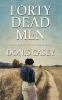 Book cover for "Forty dead men".