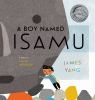 Book cover for "A boy named Isamu"