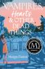 Book cover for "Vampires, hearts, & other dead things"