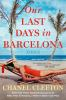 Book cover for "Our last days in Barcelona"